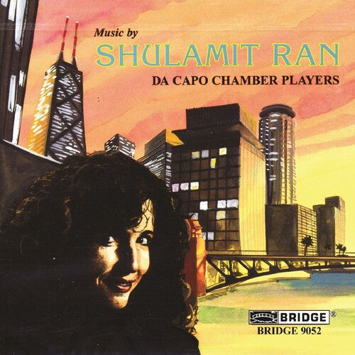 Ran / Da Capo Chamber Players - Music By Shulamit Ran - Music CD