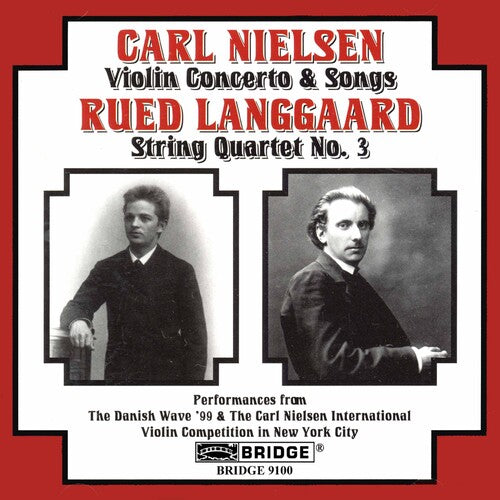 Nielsen / Langgaard / Thodberg / Matsuyama - Violin Concerto Op 33 / Songs / String Quartet 3 - Music CD