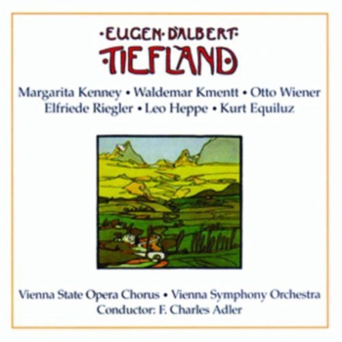 D'albert / Wiener / Heppe / Kenney / Adler - Tiefland - Music CD