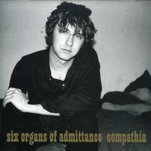 Six Organs Of Admittance - Compathia - Music CD