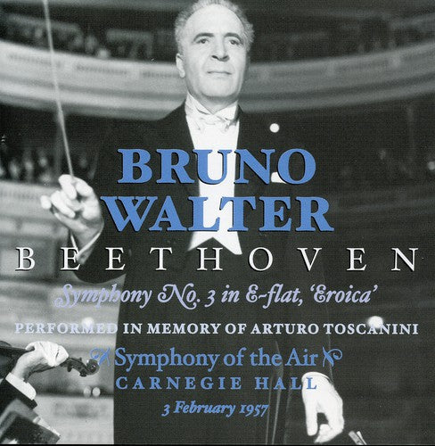 Beethoven / Walter / Symphony Of The Air - Bruno Walter Conducts Beethoven Symphony 3 - Music CD