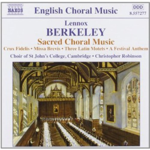 Berkeley / Vaughn / Robinson - Sacred Choral Music - Music CD