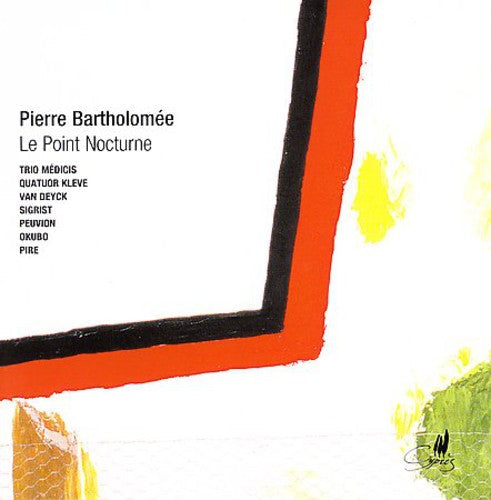 Bartholomee / Van Deyck / Sigrist / Medici Trio - Point Nocturne - Music CD