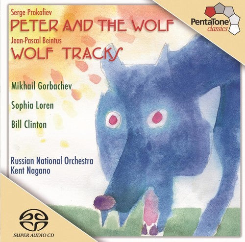 Prokofiev / Loren / Clinton / Gorbachev / Nagano - Peter & The Wolf: Wolf Tracks - Music CD