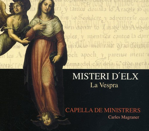 Capella De Ministrers / Magraner - Misteria D'elx / Vespra - Music CD