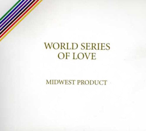 Midwest Product - World Series Of Love - Music CD