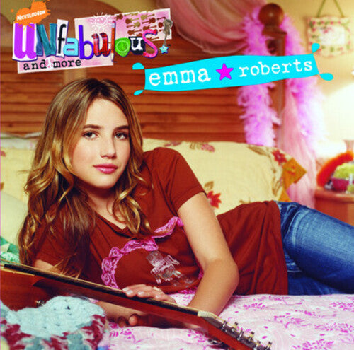 Roberts,emma - Unfabulous & More: Emma Roberts - Music CD