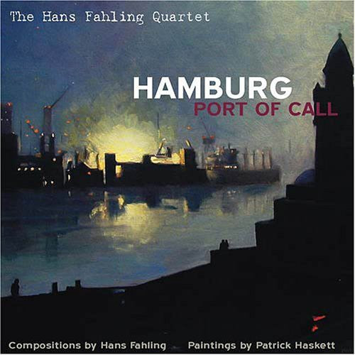 Fahling,hans - Hamburg: Port Of Call - Music CD