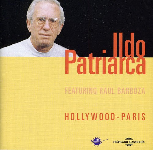 Patriarcha,ildo - Ildo Patriarcha Featuring Raul Barboza - Music CD