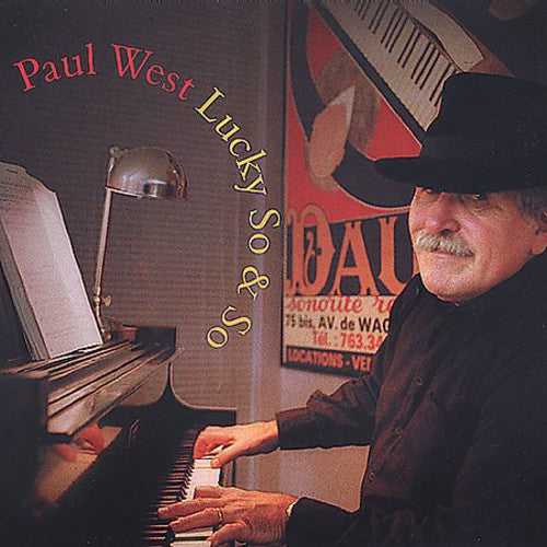 Paul West (Piano) - Lucky So and So Music CD