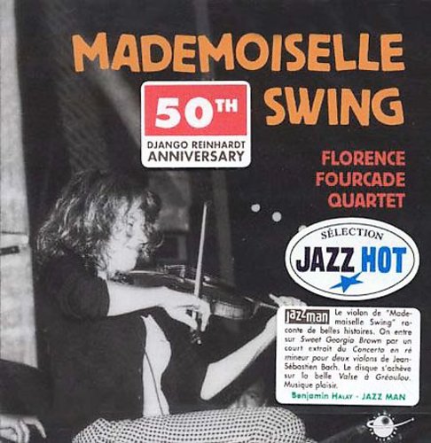Florence,fourcade - Mademoiselle Swing - Music CD