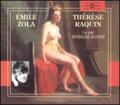 Boyer,miriam - Therese Raquin:emile Zoila - Music CD