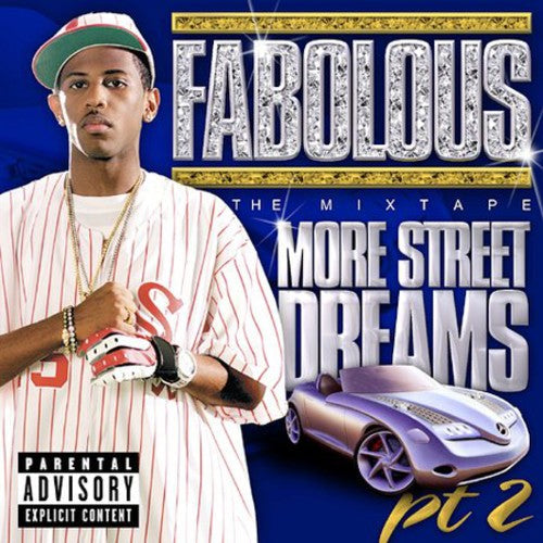 Fabolous - More Street Dreams 2: The Mixtape - Music CD