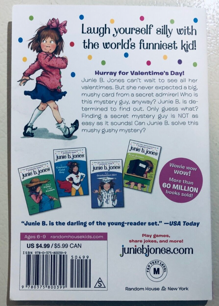 Junie B. Jones #14…the Mushy Gushy Valentime