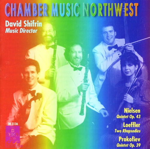 Nielsen/Loeffler/Prokofiev - Chamber Music Northwest Music CD