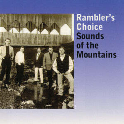 Rambler's Choice - Sounds Of The Mountains - Music CD
