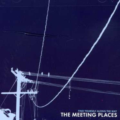 Meeting Places - Find Yourself Along The Way - Music CD
