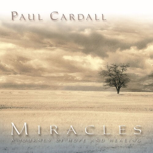 Cardall,paul - Miracles (journey Of Hope And Healing) - Music CD