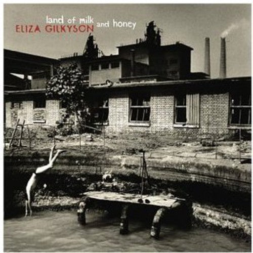 Gilkyson,eliza - Land Of Milk & Honey - Music CD