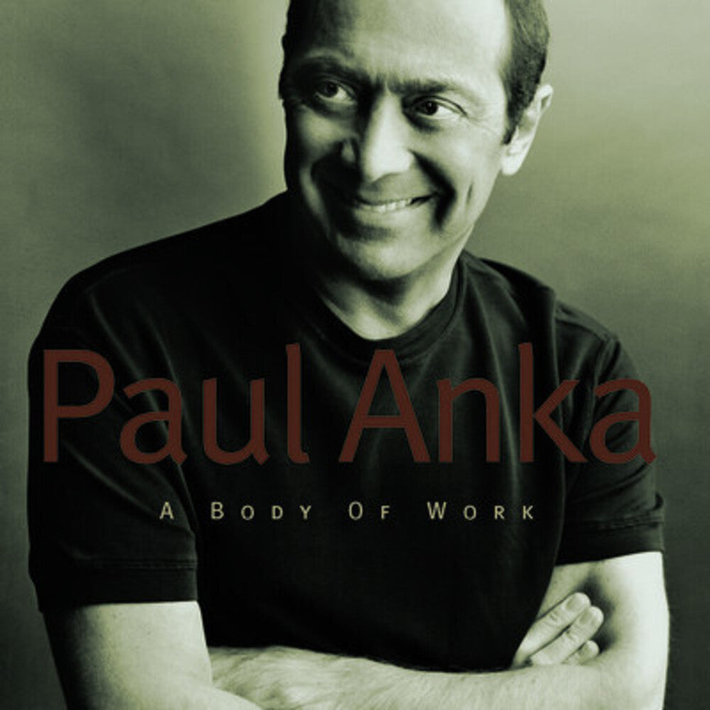 Paul Anka - Body of Work Music CD
