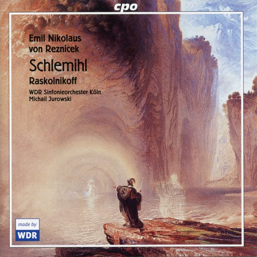 Reznicek / Yamamasu / Jurowski / Wdr So - Schlemihl / Raskolnikoff - Music CD