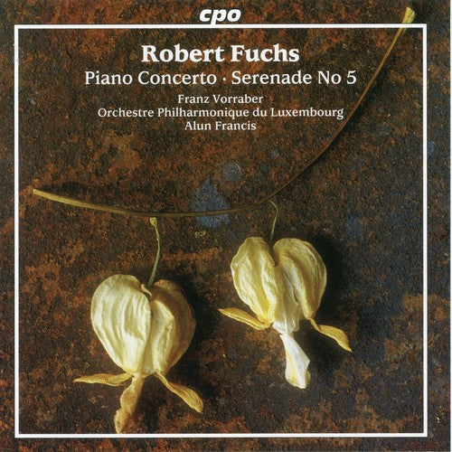 Fuchs / Vorraber / Francis / Orch Phil Luxembourg - Piano Concerto / Serenade - Music CD