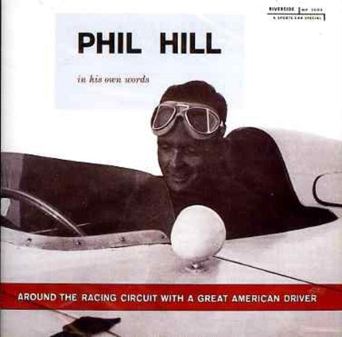 Hill,phil - Around Racing Circuit With A Great American Dr - Music CD