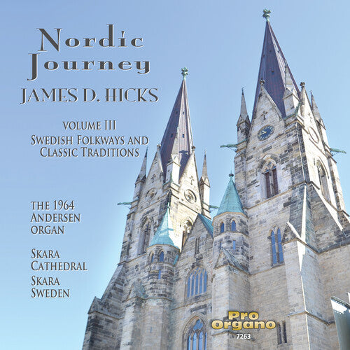 Sixten / Nyvall / Forsberg / Hicks - Nordic Journey 3 - Music CD