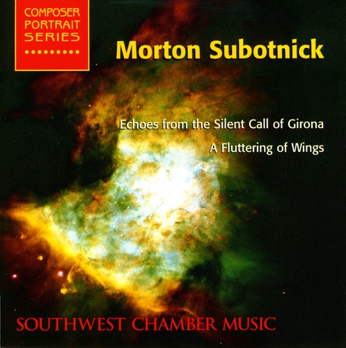 Subotnick / Frank / Gottschewski / Edmondson - Southwest Chamber Music Composer Portrait Series - Music CD