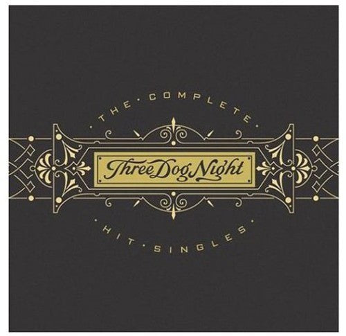 Three Dog Night - Complete Hit Singles - Music CD