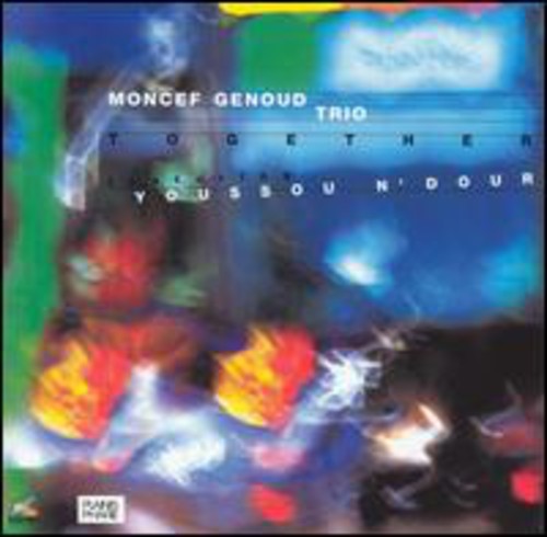 Genoud,moncef - Together: Moncef Genoud Trio Featuring Youssou - Music CD