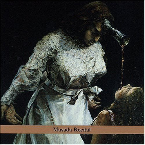 Zorn,john - Masada Recital: Masada Anniversary Edition 4 - Music CD