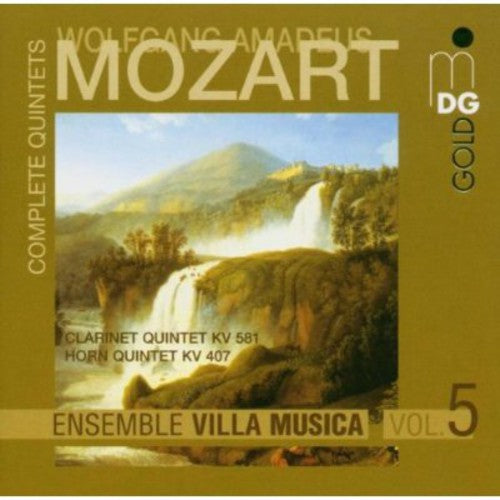 Mozart / Ensemble Villa Musica - Complete Quintets 5 K 581 & K 407 - Music CD