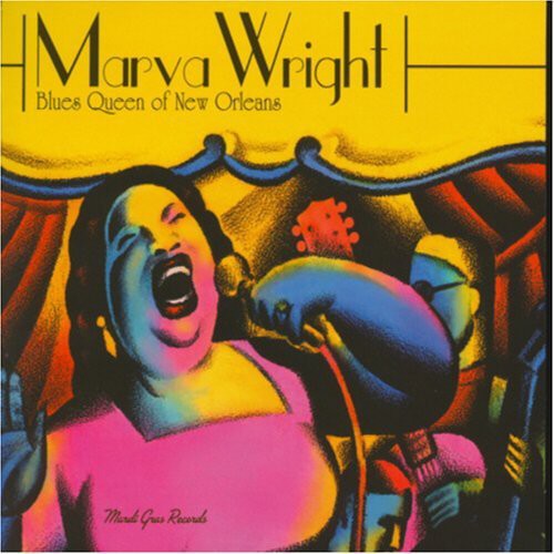 Wright,marva - Blues Queen Of New Orleans - Music CD