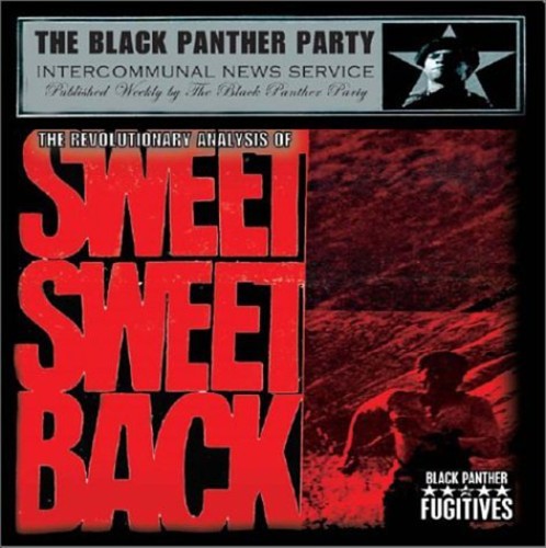 Black Panther Fugitives - Revolutionary Analysis Of Sweet Sweetback - Music CD