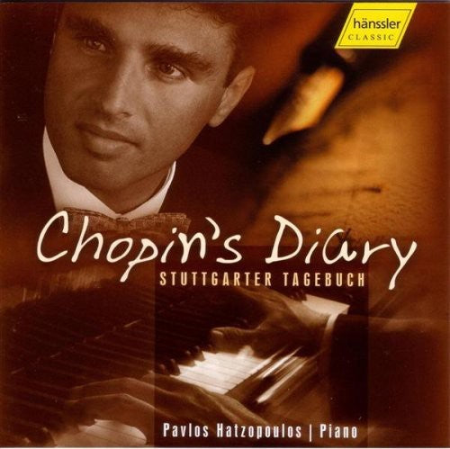 Chopin / Hatzopoulous - Chopin's Diary - Music CD