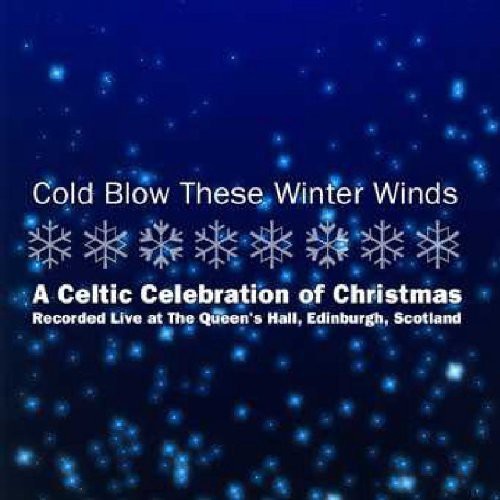 Cold Blow These Winter Winds / Various - Cold Blow These Winter Winds / Various - Music CD