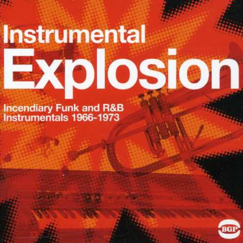 Instrumental Explosion Funk R&b 1966-73 / Various - Instrumental Explosion Funk R&b 1966-73 / Various - Music CD