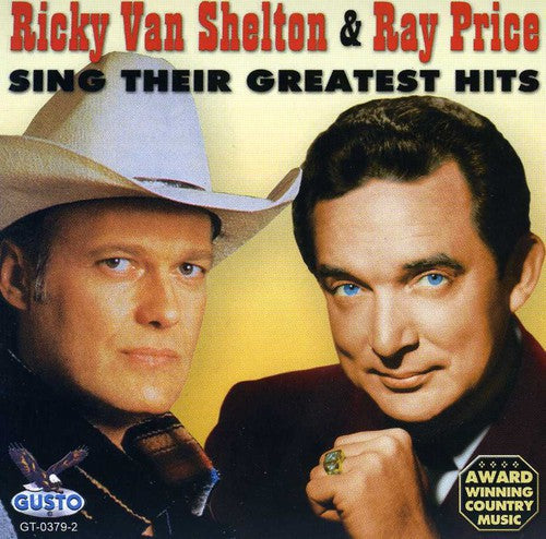 Van Shelton,ricky / Price,ray - Sing Their Greatest Hits - Music CD
