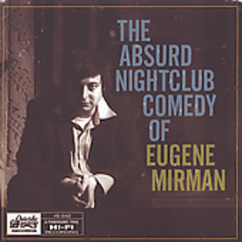 Mirman,eugene - Absurd Nightclub Comedy Of Eugene Mirman - Music CD