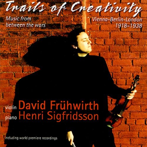 Fruhwirth / Sigridsson / Busch / Gal / Gurney - Trails Of Creativity 1918-1938 - Music CD
