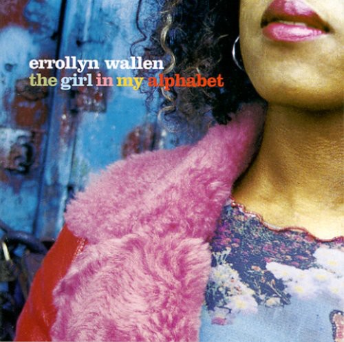 Errollyn Wallen - Girl in My Alphabet Music CD