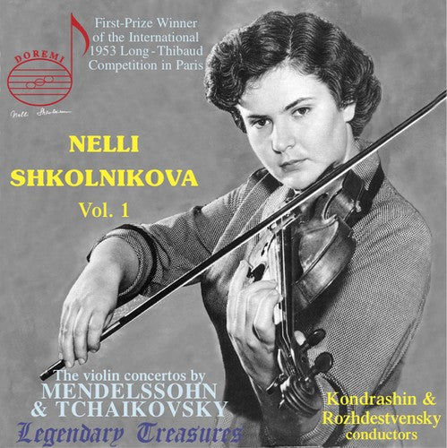 Mendelssohn / Tchaikovsky / Shkolnikova - Nelly Shkolnikova Plays 1 - Music CD