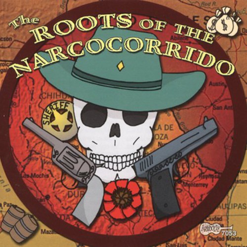 Roots Of Narcocorrido / Various - Roots Of Narcocorrido / Various - Music CD