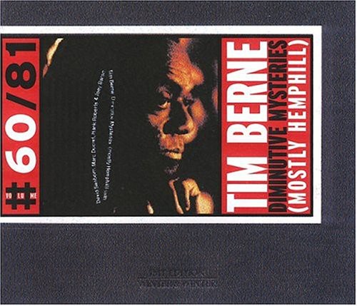 Berne,tim - Diminutive Mysteries: Mostly Hemphill - Music CD