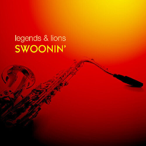 Legends & Lions: Swoonin / Various - Legends & Lions: Swoonin / Various - Music CD