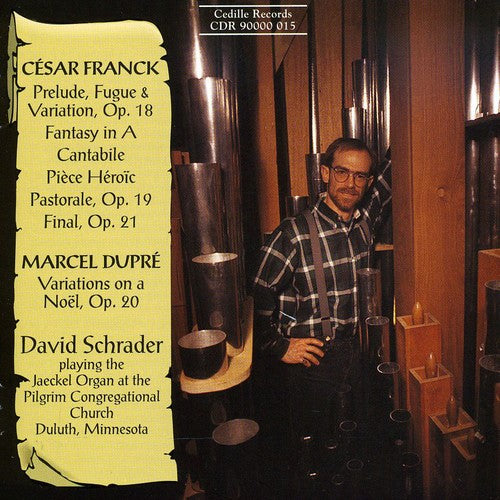 Franck / Dupre / Schrader - Organ Music: Prelude / Fuge & Variations - Music CD