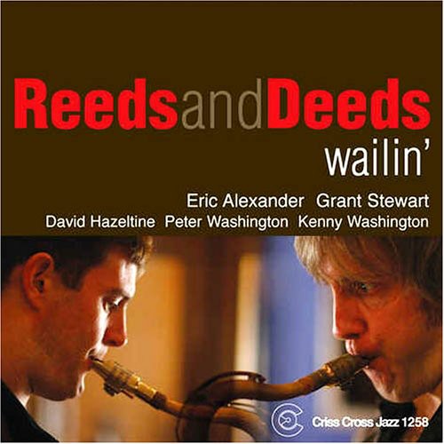 Eric Alexander - Wailin' Music CD