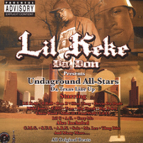 Lil Keke - Undaground: All Stars The Texas Line Up - Music CD