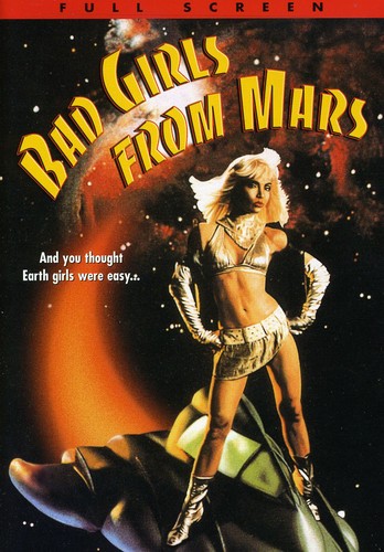 Bad Girls From Mars - Bad Girls From Mars - DVD